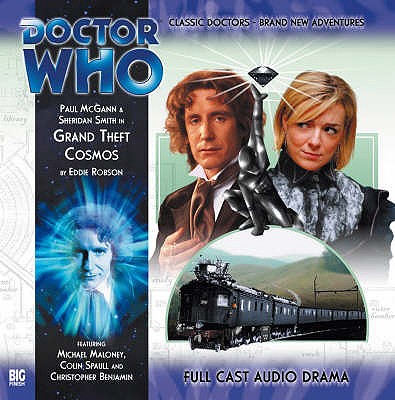 Grand Theft Cosmos - Robson, Eddie, and McGann, Paul (Read by), and Smith, Sheridan (Read by)