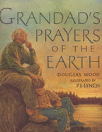 Grandad's Prayers Of The Earth