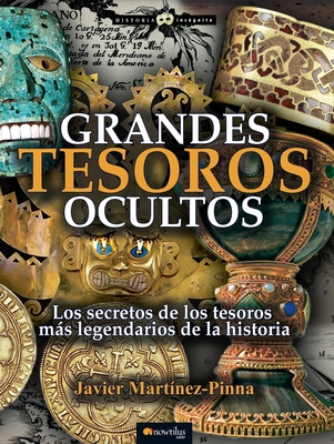 Grandes Tesoros Ocultos - Martinez-Pinna, Javier