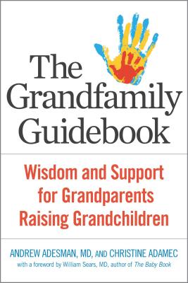 Grandfamily Guidebook - Adesman, Andrew, and Adamec, Christine