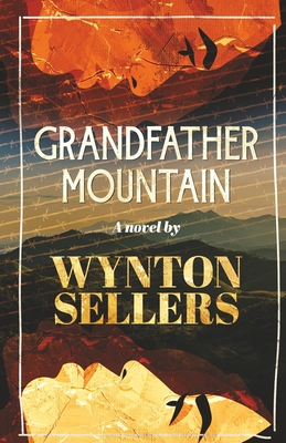 Grandfather Mountain - Sellers, Wynton