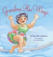 Grandma Has Wings