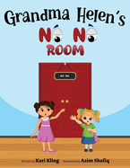 Grandma Helen's No No Room