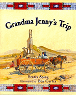 Grandma Jenny's Trip