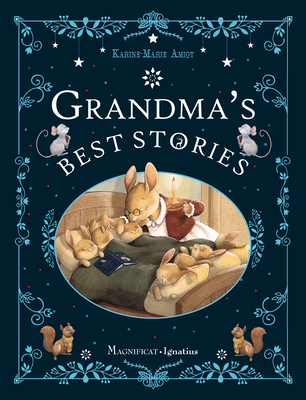 Grandma's Best Stories - Amiot, Karine-Marie