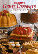 Grandmas Great Desserts - Reiman Publications