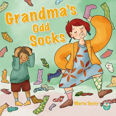 Grandma's Odd Socks - Taylor, Marta