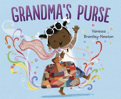 Grandma's Purse - Brantley-Newton, Vanessa
