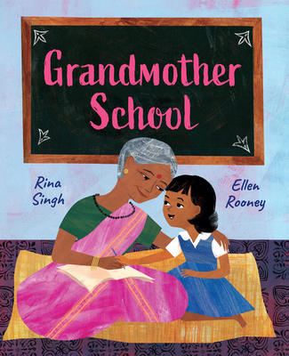 Grandmother School - Singh, Rina