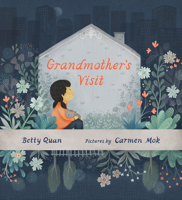 Grandmother's Visit - Quan, Betty