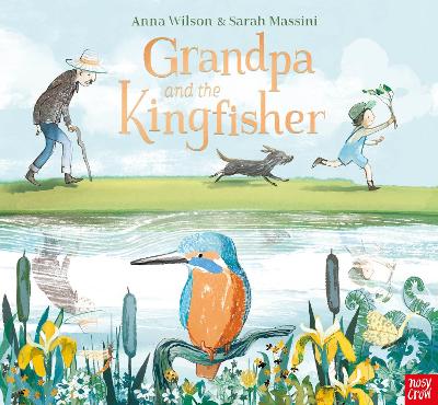 Grandpa and the Kingfisher - Wilson, Anna