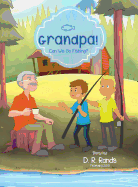 Grandpa ! Can We Go Fishing ?