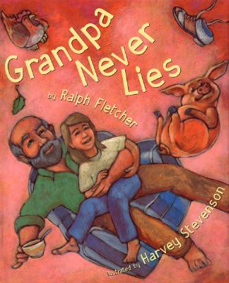 Grandpa Never Lies - Fletcher, Ralph