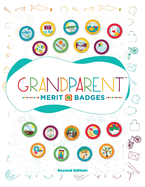 Grandparent Merit Badges (TM)