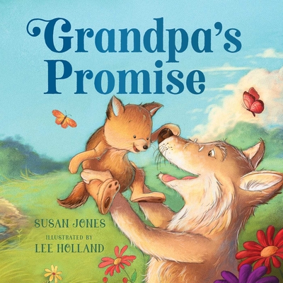 Grandpa's Promise - Jones, Susan