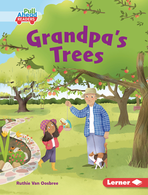 Grandpa's Trees - Van Oosbree, Ruthie