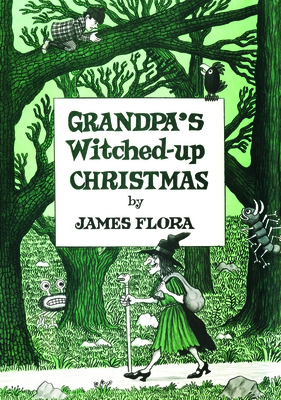 Grandpa's Witched Up Christmas - Flora, James