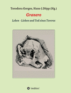 Granero: Leben - Lieben und Tod eines Toreros