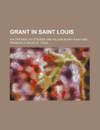 Grant in Saint Louis