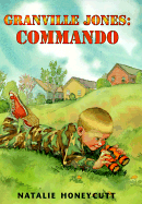 Granville Jones: Commando