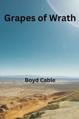 Grapes of Wrath - Cable, Boyd