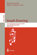 Graph Drawing: 10th International Symposium, GD 2002, Irvine, CA, USA, August 26-28, 2002, Revised Papers