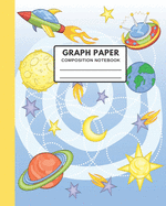 Graph Paper Composition Notebook: Cool gift for Kids Boys Girls Elementary Middle High School Student Teacher Perfect use at school home work 8x10 110 pages Perfect for Math, Physics, Science Notes & Exercise Book or any school class