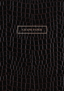 Graph Paper: Executive Style Composition Notebook - Black Alligator Skin Leather Style, Softcover 7 x 10 - 100 pages (Office Essentials)