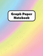 Graph Paper Notebook: Unicorn Rainbow Multi Colors Grid Paper Quad Ruled 4 Squares Per Inch Large Graphing Paper 8.5" By 11"