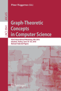 Graph-Theoretic Concepts in Computer Science: 42nd International Workshop, Wg 2016, Istanbul, Turkey, June 22-24, 2016, Revised Selected Papers