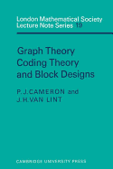 Graph Theory, Coding Theory and Block Designs