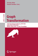 Graph Transformation: 15th International Conference, ICGT 2022, Held as Part of STAF 2022, Nantes, France, July 7-8, 2022, Proceedings