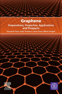 Graphene: Preparations, Properties, Applications, and Prospects