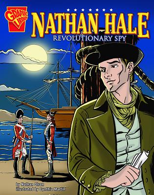 Graphic Biographies Nathan Hale Revolutionary Spy - Olson, Nathan