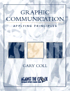 Graphic Communication: Applying Principles