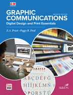 Graphic Communications: Digital Design & Print Essentials