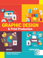 Graphic Design and Print Production