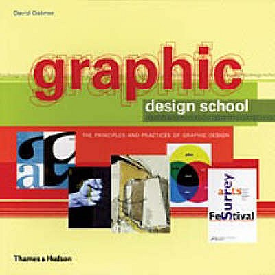 Graphic Design School 3rd Edition - Dabner, David