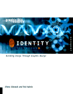 Graphic Idea Resource: Identity - Building Image Through Graphic Design