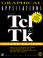 Graphical Applications with TCL and TK - Foster-Johnson, Eric