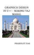 Graphics Design in C++ Making Taj Mahal