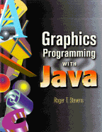 Graphics Programming with Java with CD