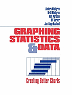 Graphing Statistics & Data: Creating Better Charts