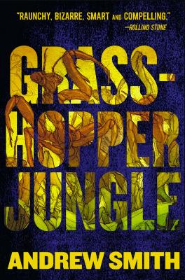 Grasshopper Jungle - Smith, Andrew