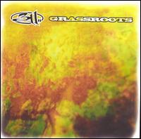 Grassroots [Clean] - 311