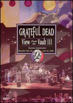 Grateful Dead: View From the Vault 3 - Len dell'Amico