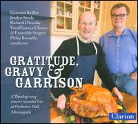 Gratitude, Gravy & Garrison - Garrison Keillor