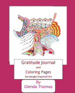 Gratitude Journal and Coloring Pages: Zentangle-inspired Art