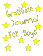 Gratitude Journal for Boys: Great Book for Boys to Write How They Are Feeling