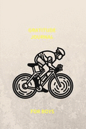 Gratitude Journal for Boys: : With Over 100 Inspirational Quotes, Bicycle Cover Design.